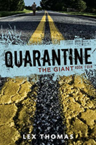 Cover of Quarantine Book 4: The Giant