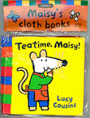 Book cover for Teatime Maisy Cloth Book
