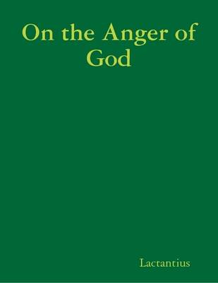 Book cover for On the Anger of God