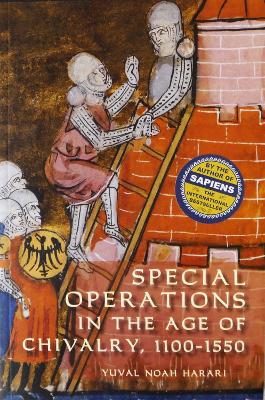 Cover of Special Operations in the Age of Chivalry, 1100-1550