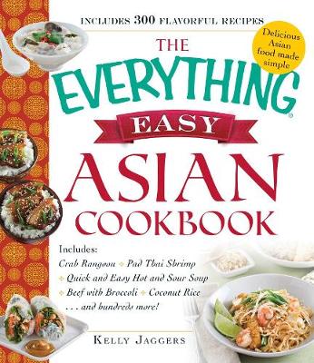 Book cover for The Everything Easy Asian Cookbook