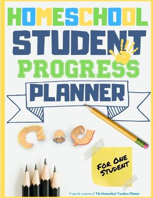 Book cover for Homeschool Student Progress Planner
