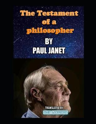 Book cover for The Testament of a Philosopher