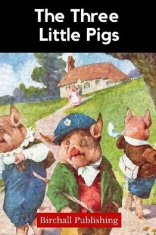 Cover of The Three Little Pigs