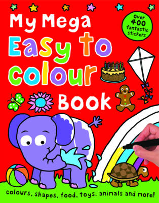 Book cover for My Mega Easy to Colour Book