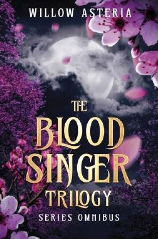 Cover of The Blood Singer Trilogy
