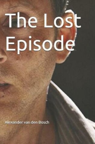 Cover of The Lost Episode