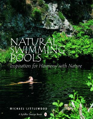 Book cover for Natural Swimming Pools: Inspiration for Harmony with Nature