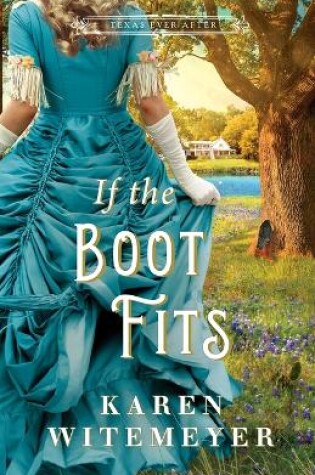 Cover of If the Boot Fits