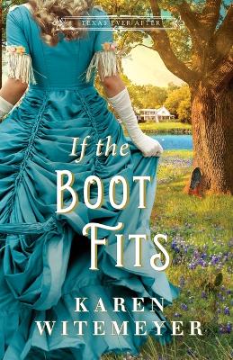 Book cover for If the Boot Fits