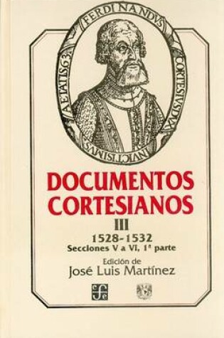 Cover of Documentos Cortesianos III