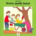 Book cover for Scava Quella Buca!