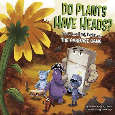 Cover of Do Plants Have Heads?