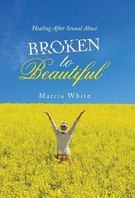 Book cover for Broken to Beautiful