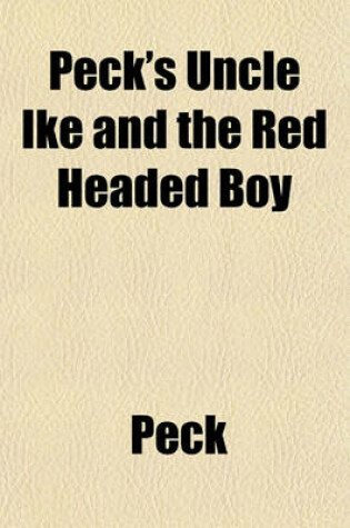 Cover of Peck's Uncle Ike and the Red Headed Boy
