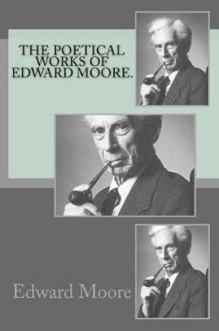 Cover of The poetical works of Edward Moore.