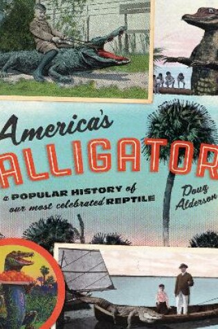 Cover of America's Alligator