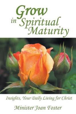 Book cover for Grow in Spiritual Maturity