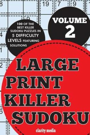 Cover of Large Print Killer Sudoku Volume 2