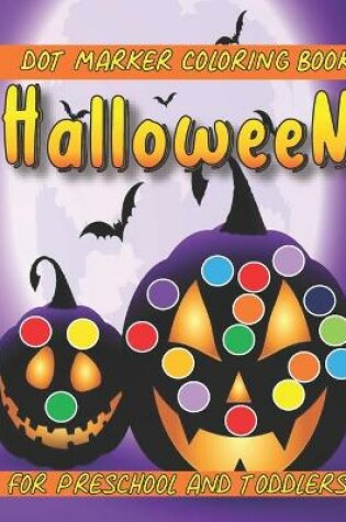 Cover of Halloween Dot Marker Coloring Book