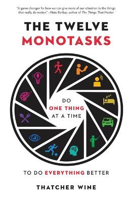 Book cover for The Twelve Monotasks