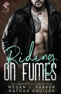 Book cover for Riding on Fumes