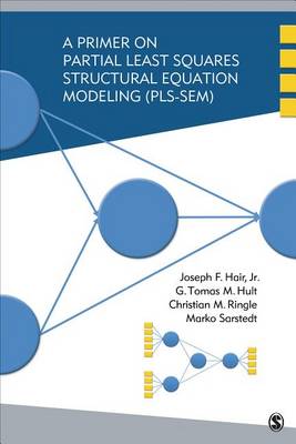 Book cover for A Primer on Partial Least Squares Structural Equation Modeling (PLS-SEM)