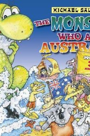 Cover of The Monster Who Ate Australia