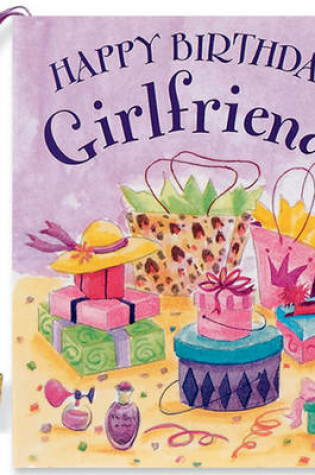 Cover of Happy Birthday, Girlfriend