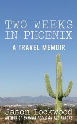 Book cover for Two Weeks in Phoenix