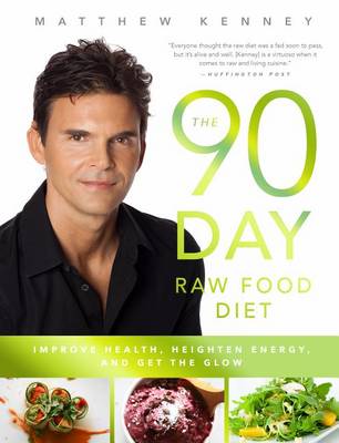 Book cover for The 90-Day Raw Food Diet