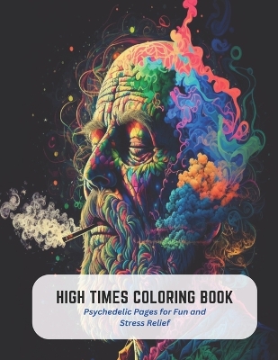 Book cover for High Times Coloring Book