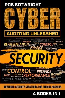 Book cover for Cyber Auditing Unleashed