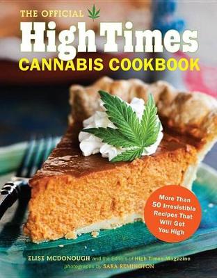 Book cover for The Official High Times Cannabis Cookbook
