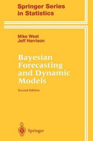 Cover of Bayesian Forecasting & Dynamic Models