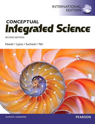 Book cover for Conceptual Integrated Sciences, plus MasteringPhysics with Pearson eText