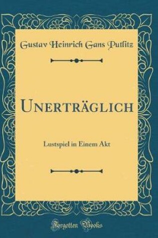 Cover of Unerträglich