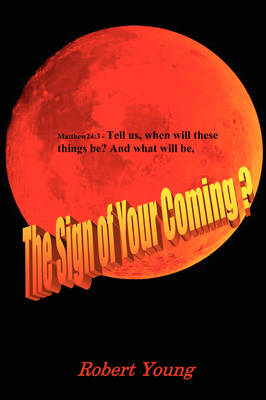Book cover for The Sign of Your Coming?