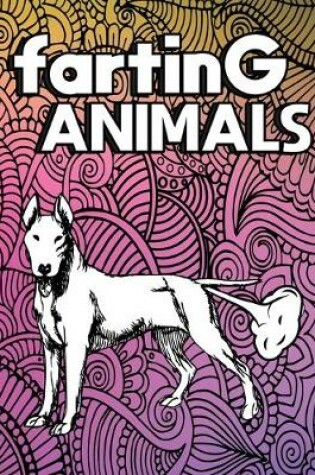 Cover of Farting Animals