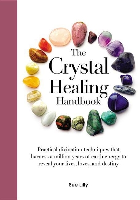 Book cover for The Crystal Healing Handbook