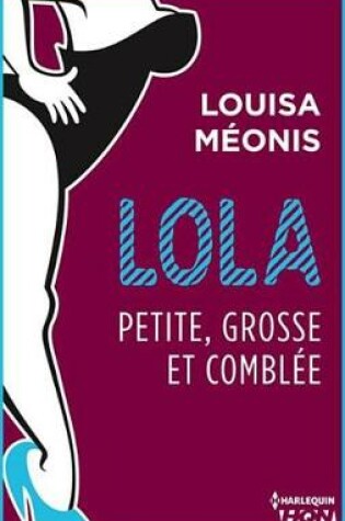 Cover of Lola S2.E4 - Petite, Grosse Et Comblee