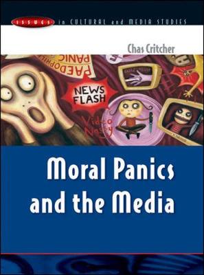 Book cover for Moral Panics and the media