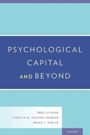 Cover of Psychological Capital and Beyond