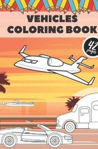 Cover of Vehicle Coloring Book