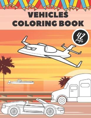 Book cover for Vehicle Coloring Book