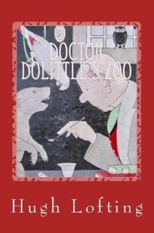 Cover of Doctor Dolittle's Zoo