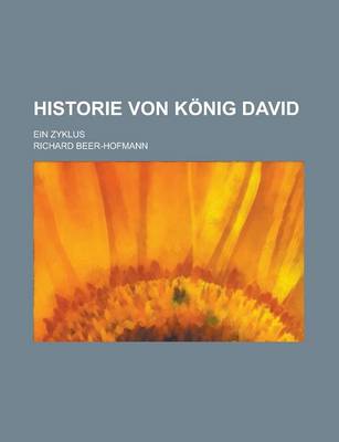 Book cover for Historie Von Konig David; Ein Zyklus