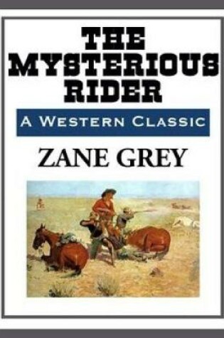 Cover of The Mysterious Rider (Annotated)