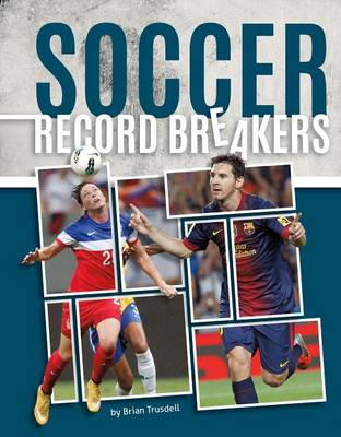 Book cover for Soccer Record Breakers