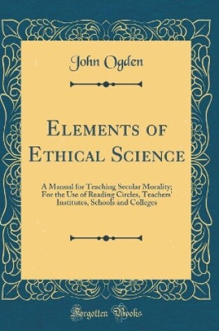 Cover of Elements of Ethical Science
